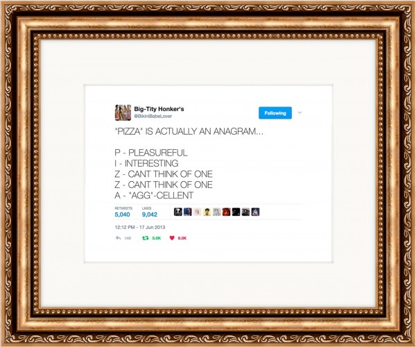 Framed Tweets.